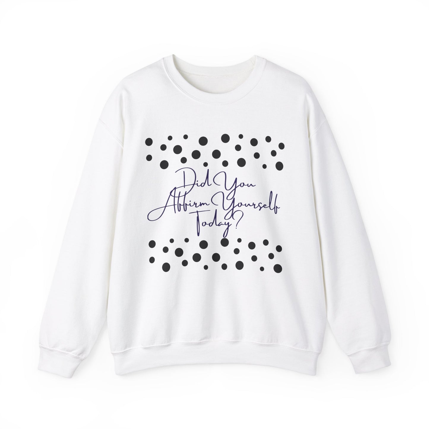 Affirm Yourself Crewneck Sweatshirt
