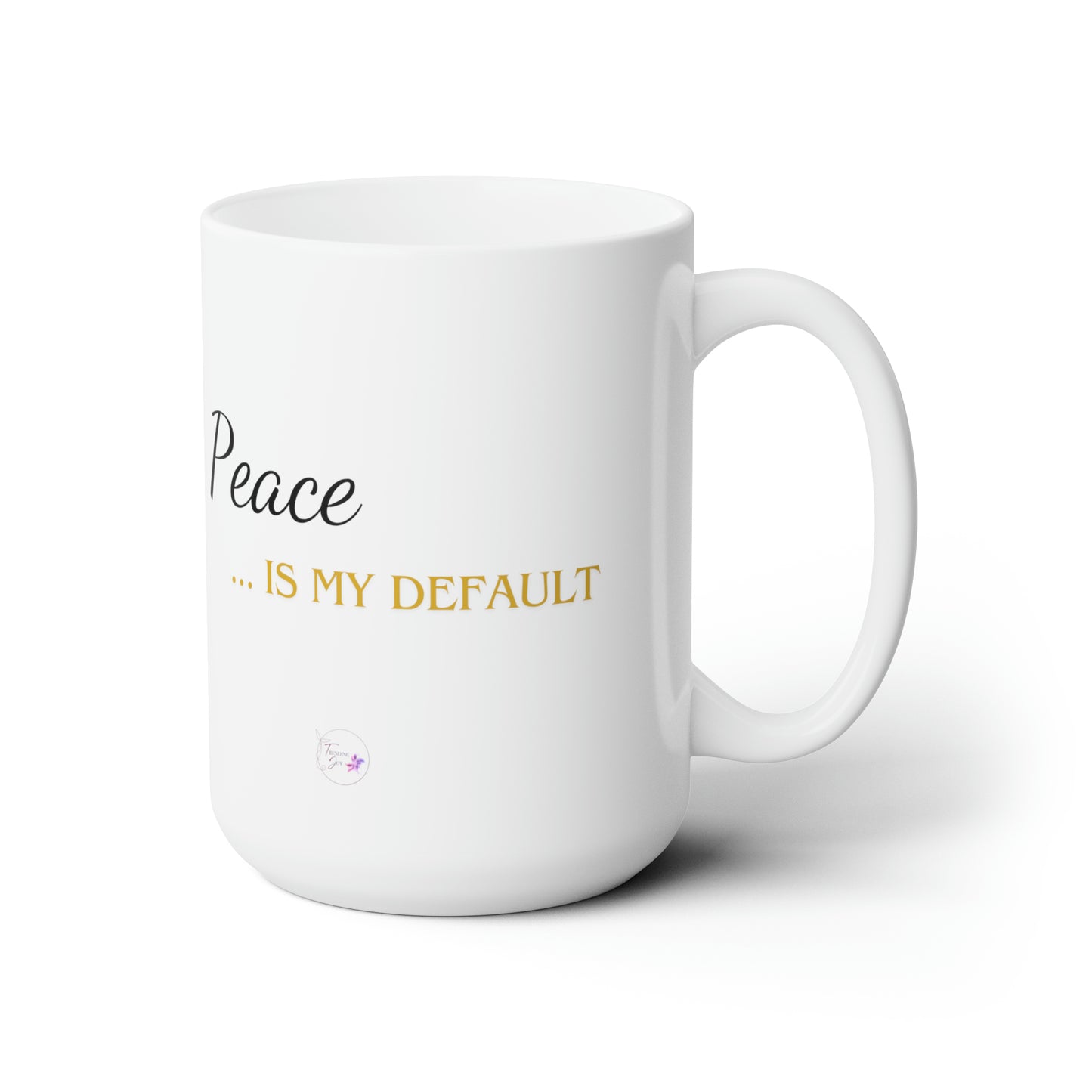 My Default (Peace) Ceramic Mug 15oz