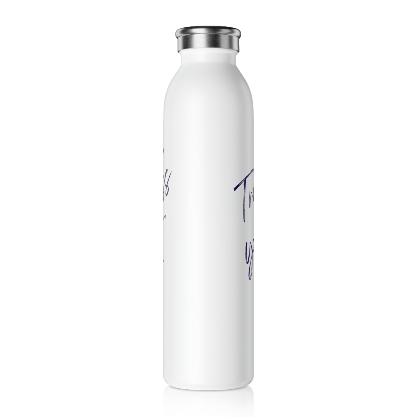 "Trends Fade" Slim Water Bottle