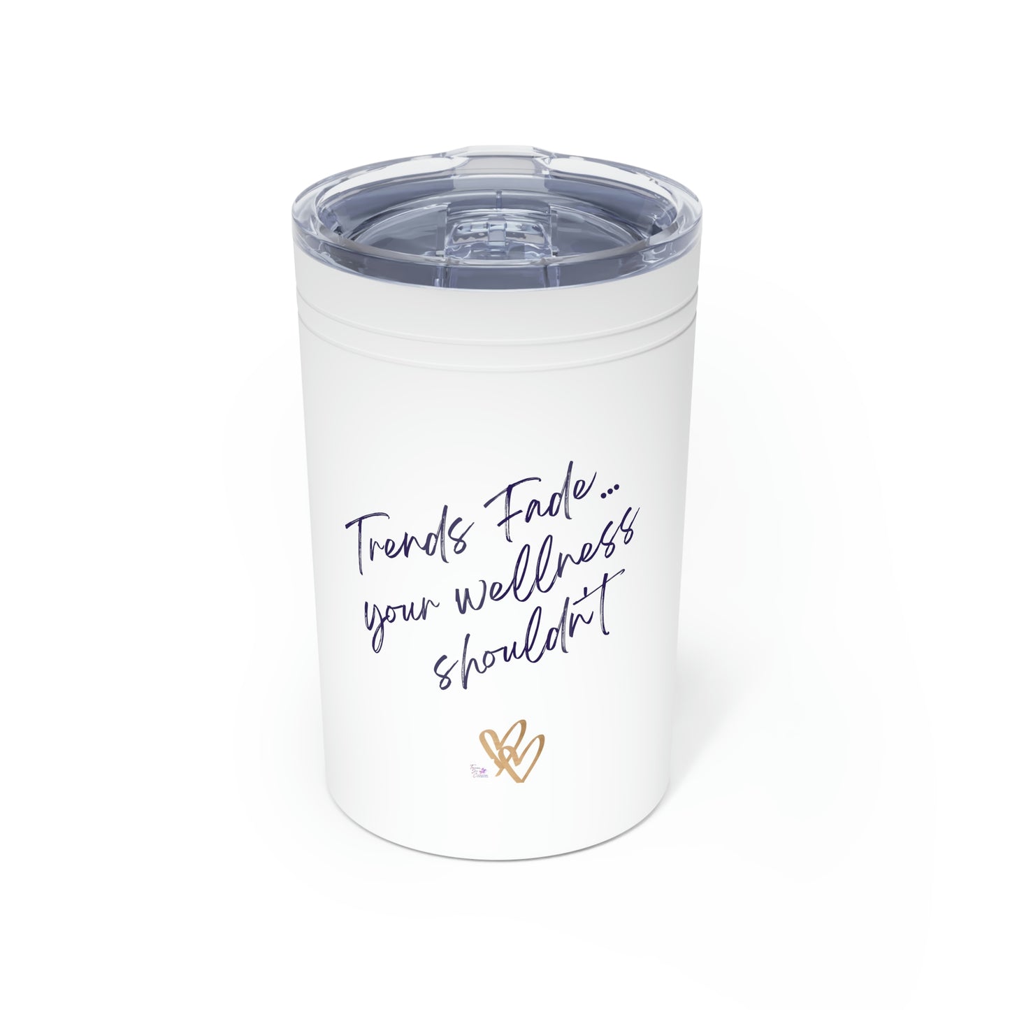 "Trends Fade" Vacuum Insulated Tumbler, 11oz