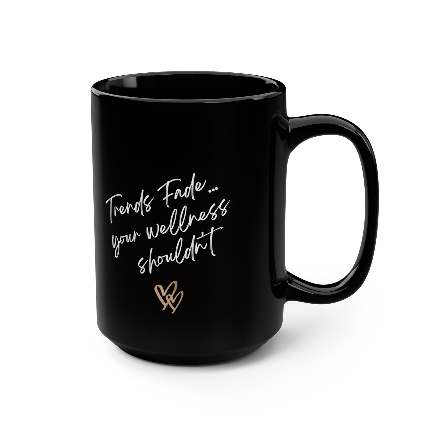 "Trends Fade" Black Mug, 15oz