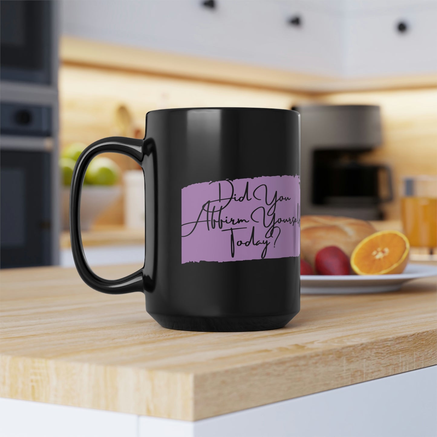 "Affirm Yourself" Black Mug, 15oz