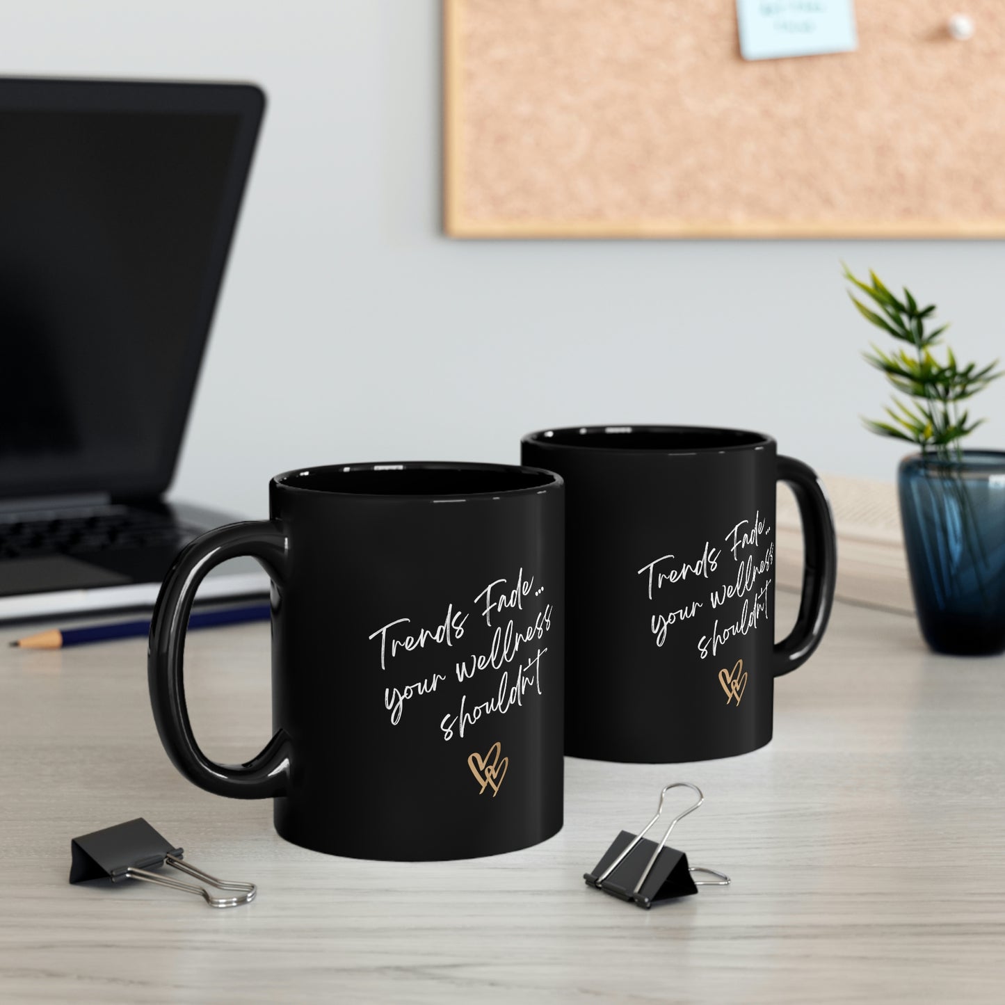 "Trends Fade" 11oz Black Mug