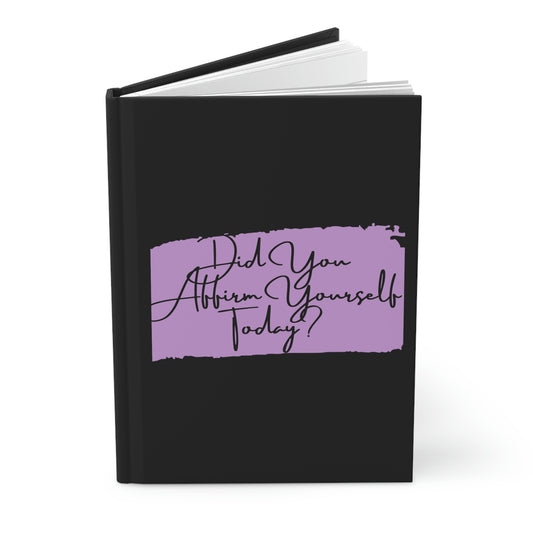 "Affirm Yourself" Hardcover Journal Matte