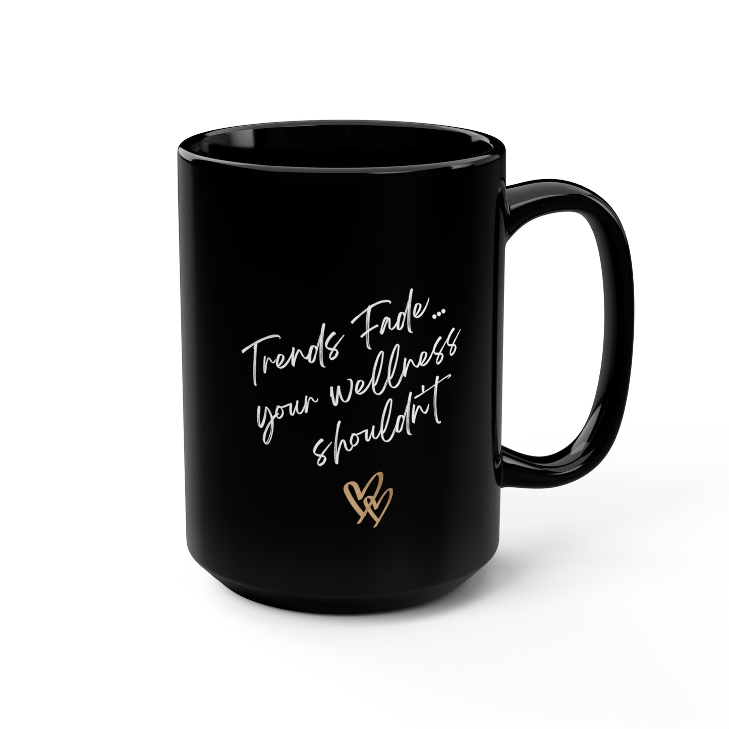 "Trends Fade" Black Mug, 15oz