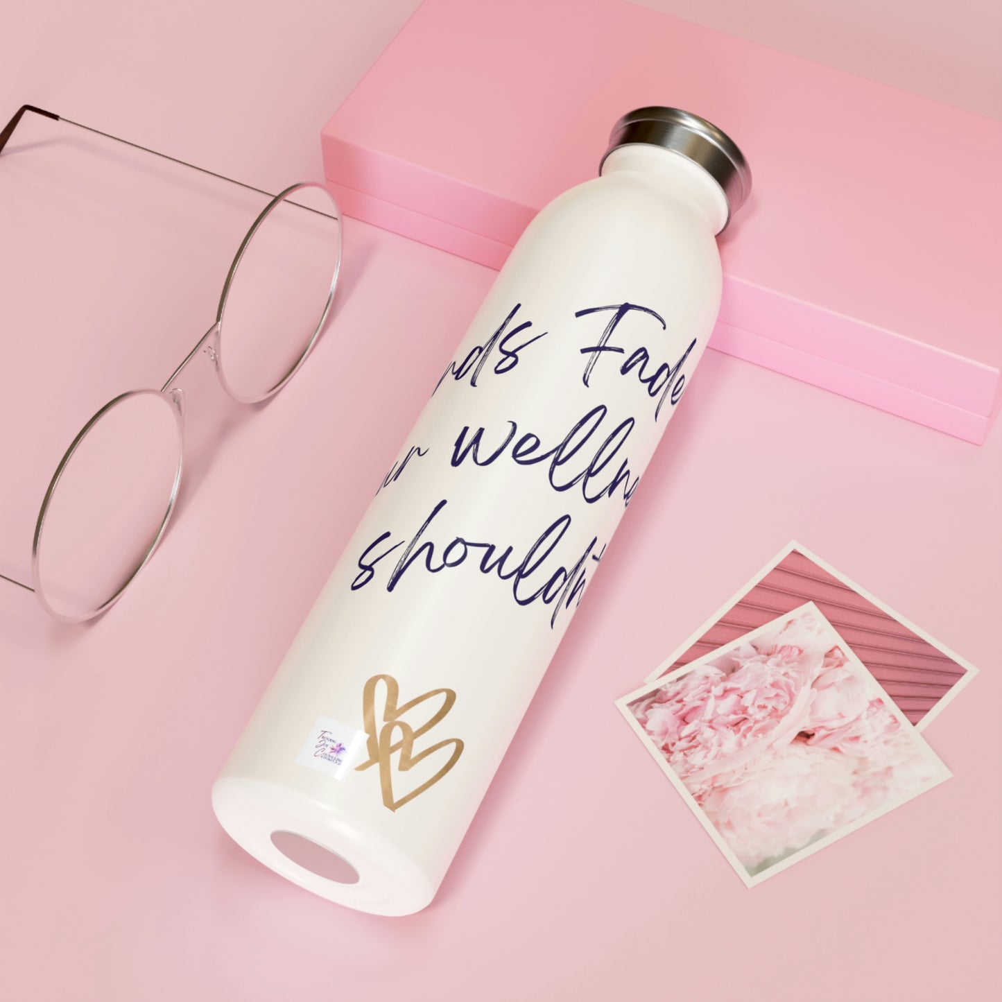 "Trends Fade" Slim Water Bottle